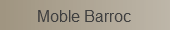 Moble Barroc
