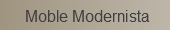 Moble Modernista